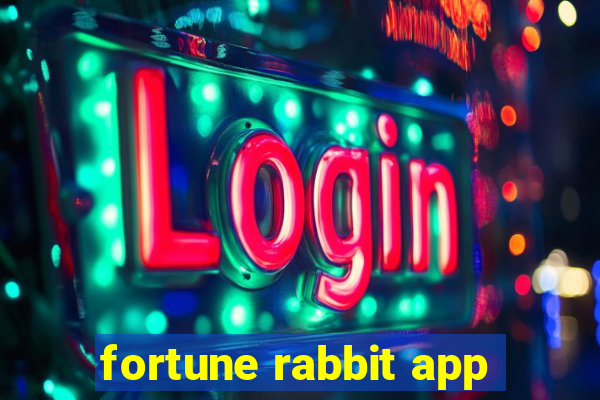 fortune rabbit app